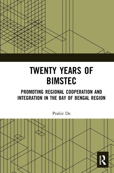 Cover for Prabir De · Twenty Years of BIMSTEC: Promoting Regional Cooperation and Integration in the Bay of Bengal Region (Paperback Book) (2024)