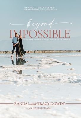 Beyond Impossible - Randal Dowdy - Książki - Tall Pine Books - 9781087894386 - 20 października 2021