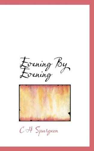 Cover for C H Spurgeon · Evening by Evening (Paperback Book) (2009)