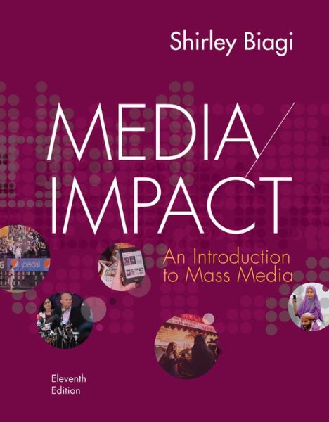 Cover for Biagi, Shirley (Emeritus Professor, California State University, Sacramento) · Media / Impact: An Introduction to Mass Media (Paperback Book) [International edition] (2014)