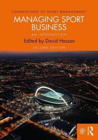 Cover for David Hassan · Managing Sport Business: An Introduction - Foundations of Sport Management (Paperback Book) (2018)