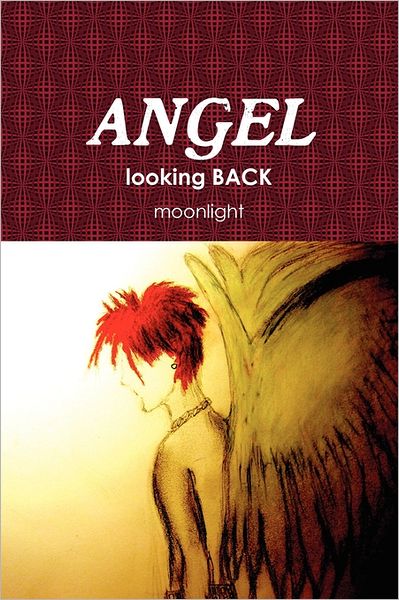 Cover for Moonlight · Angel Looking Back (Paperback Book) (2011)