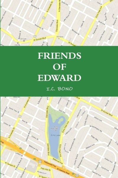 Cover for Ic Bono · Friends of Edward (Paperback Bog) (2012)