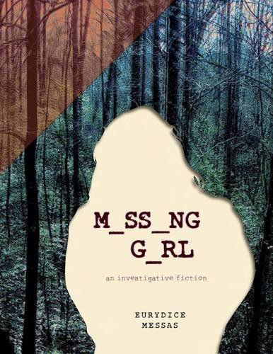 Cover for Eurydice Messas · M_ss_ng G_rl (Paperback Book) [1st edition] (2014)