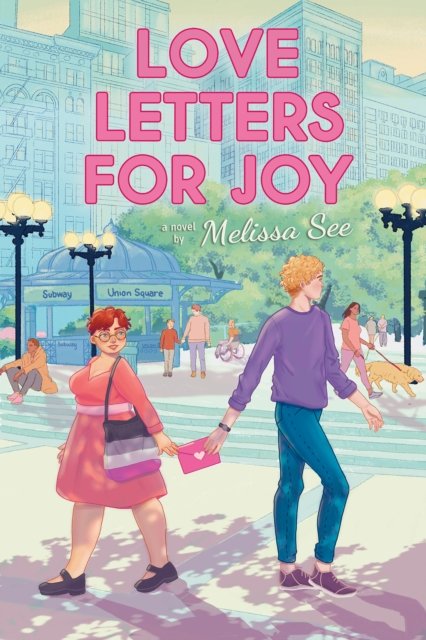 Cover for Melissa See · Love Letters for Joy (Hardcover Book) (2023)