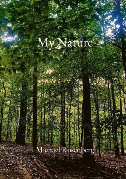 Cover for Michael Rosenberg · My Nature (Bog) (2022)