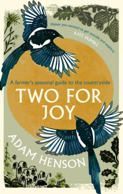 Cover for Adam Henson · Two for Joy: The untold ways to enjoy the countryside (Paperback Book) (2023)