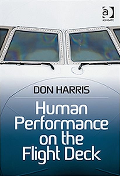 Cover for Don Harris · Human Performance on the Flight Deck (Taschenbuch) [New edition] (2011)