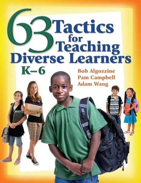 Cover for Bob Algozzine · 63 Tactics for Teaching Diverse Learners, K-6 (Taschenbuch) (2008)