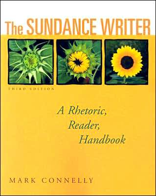 Cover for Mark Connelly · The Sundance Writer: A Rhetoric, Reader, Handbook (Paperback Book) (2006)