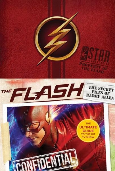 Cover for Warner Brothers · Flash the Secret Files of Barry Allen (Book) (2018)
