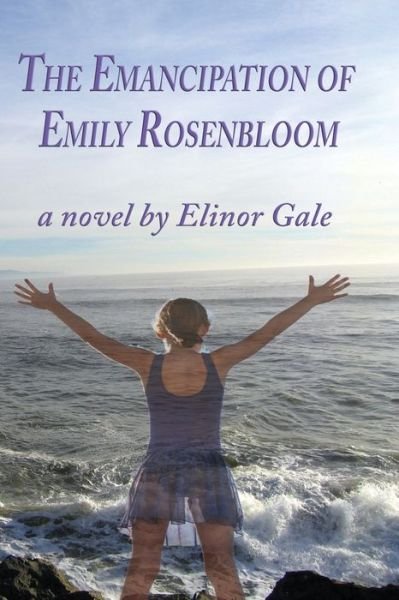 Cover for Elinor Gale · The Emancipation of Emily Rosenbloom (Paperback Book) (2019)