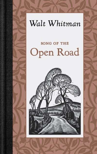Song of the Open Road - Walt Whitman - Otros - Applewood Books - 9781429096386 - 15 de noviembre de 2023