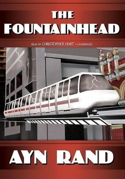 The Fountainhead - Ayn Rand - Other - Findaway World - 9781433266386 - November 15, 2008