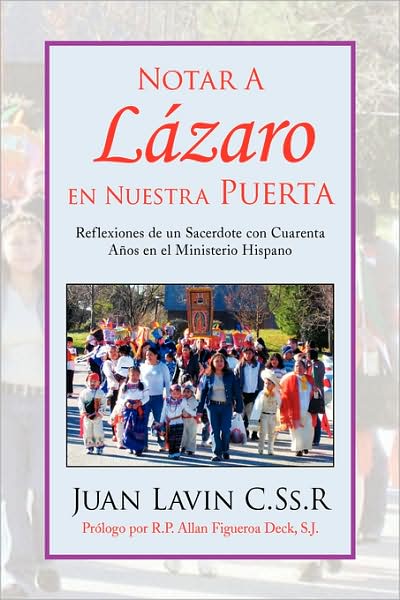 Cover for Juan Lavin C.ss.r · Notar a Lázaro en Nuestra Puerta (Hardcover Book) [Spanish edition] (2008)