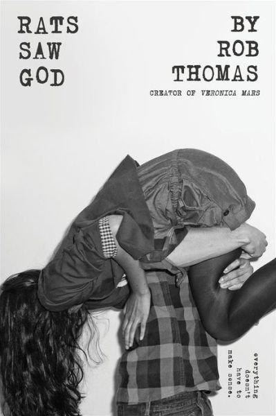 Rats Saw God - Rob Thomas - Boeken - Simon & Schuster Books for Young Readers - 9781442457386 - 5 maart 2013