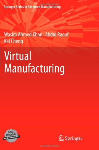 Cover for Wasim Ahmed Khan · Virtual Manufacturing - Springer Series in Advanced Manufacturing (Paperback Book) [2011 edition] (2013)