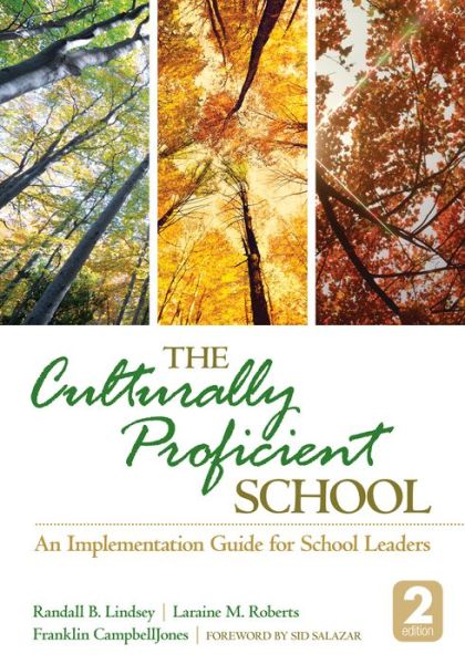 Cover for Randall B. Lindsey · The Culturally Proficient School: An Implementation Guide for School Leaders (Paperback Book) [2 Revised edition] (2013)