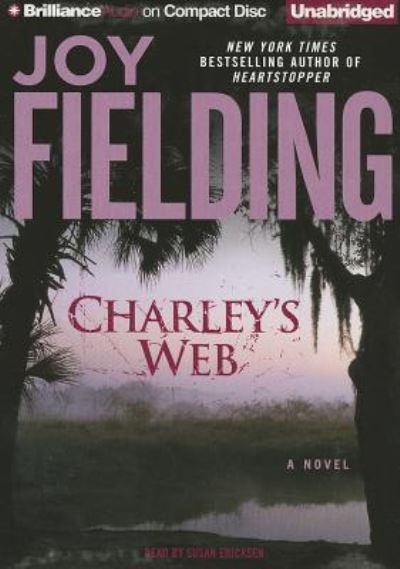 Cover for Joy Fielding · Charley's Web (CD) (2013)