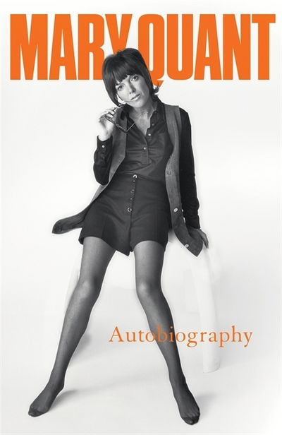 Cover for Mary Quant · Mary Quant: My Autobiography (Taschenbuch) (2019)