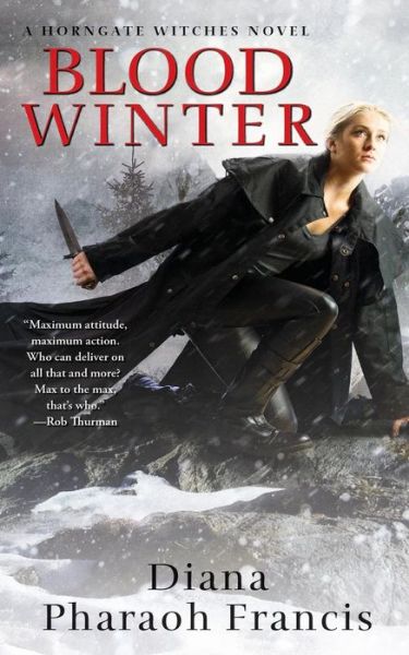 Cover for Diana Pharaoh Francis · Blood Winter (A Horngate Witches Novel) (Paperback Book) (2014)