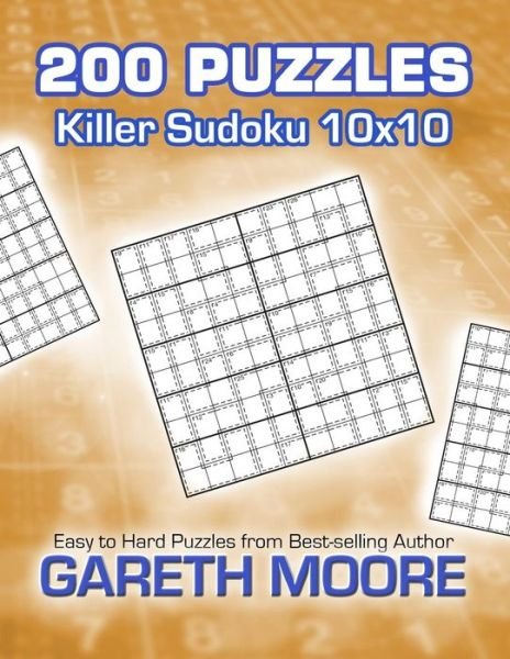 Cover for Gareth Moore · Killer Sudoku 10x10: 200 Puzzles (Paperback Bog) (2013)