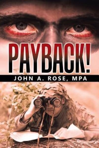 Cover for Mpa John a Rose · Payback! (Pocketbok) (2015)