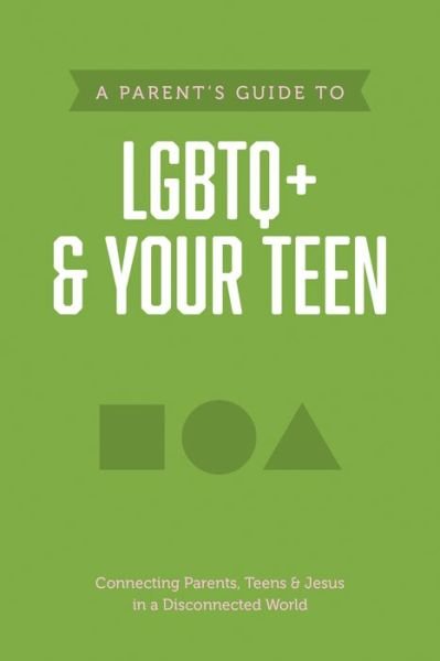 Cover for Axis · Parent's Guide to LGBTQ+ and Your TeenA Parent's Guide to LGBTQ+ and Your Teen (Book) (2023)