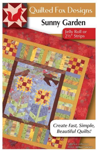 Sunny Garden Quilt Pattern - Suzanne McNeill - Książki - Fox Chapel Publishing Company, Incorpora - 9781497204386 - 1 grudnia 2018