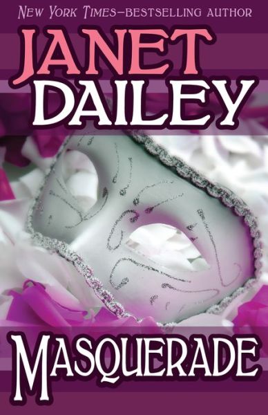 Masquerade - Janet Dailey - Książki - Open Road Media - 9781497639386 - 17 czerwca 2014