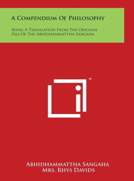 Cover for Abhidhammattha Sangaha · A Compendium of Philosophy: Being a Translation from the Original Pali of the Abhidhammattha Sangaha (Gebundenes Buch) (2014)