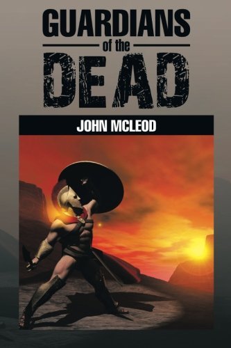 Cover for John Mcleod · Guardians of the Dead (Paperback Book) (2014)