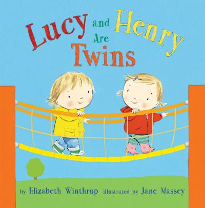 Cover for Elizabeth Winthrop · Lucy and Henry Are Twins (Paperback Book) (2023)