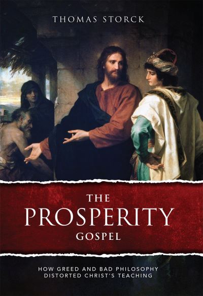 Cover for Thomas Storck · The Prosperity Gospel (Gebundenes Buch) (2023)