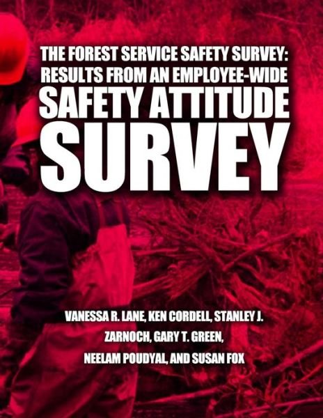 Cover for United States Department of Agriculture · The Forest Service Safety Survey: Results from an Employee-wide Safety Attitude Survey (Paperback Book) (2015)