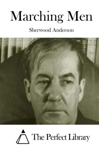 Cover for Sherwood Anderson · Marching men (Paperback Bog) (2015)