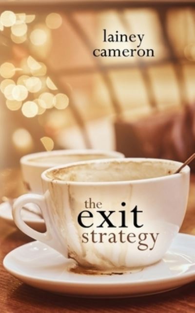 Cover for Lainey Cameron · The Exit Strategy (Paperback Book) (2020)