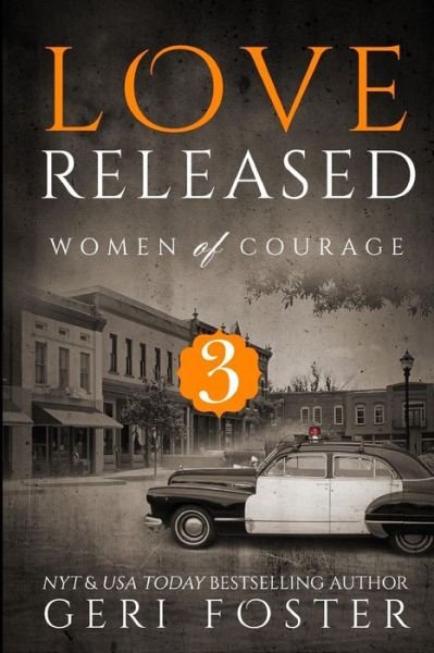 Love Released - Book Three - Geri Foster - Books - Createspace - 9781511799386 - April 19, 2015