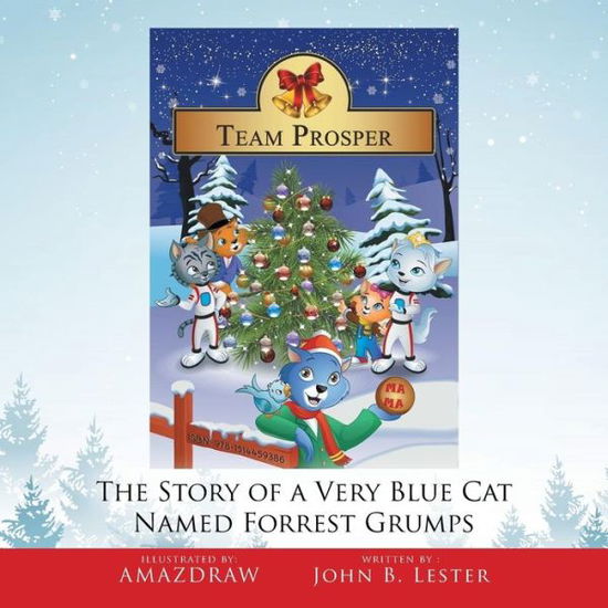 Cover for John B Lester · Team Prosper (Paperback Book) (2016)