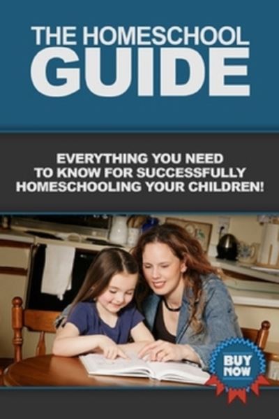 Cover for Vanessa Bilotta · The Homeschool Guide (Paperback Book) (2015)