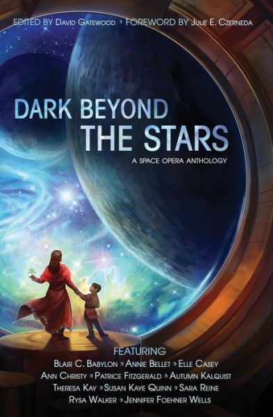 Cover for Blair C Babylon · Dark Beyond the Stars (Paperback Bog) (2015)