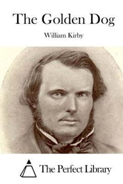 Cover for William Kirby · The Golden Dog (Paperback Book) (2015)