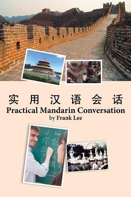 Cover for Father Frank Lee · Practical Mandarin Conversation (Paperback Book) (2016)