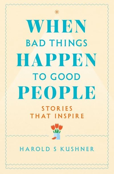 Cover for Harold Kushner · When Bad Things Happen to Good People (Pocketbok) (2021)