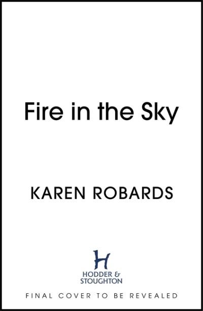 Cover for Karen Robards · The Girl from Guernica: a gripping WWII historical fiction thriller that will take your breath away for 2022 (Hardcover Book) (2022)