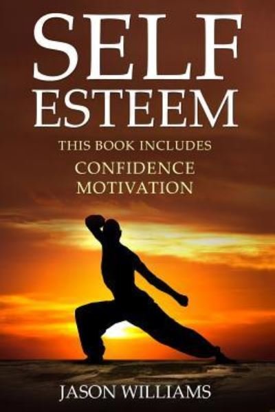 Cover for Research Analyst Jason Williams · Self Esteem (Pocketbok) (2016)