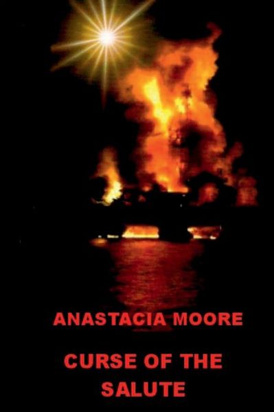 Cover for Anastacia Moore · Curse of the Salute (Paperback Book) (2017)