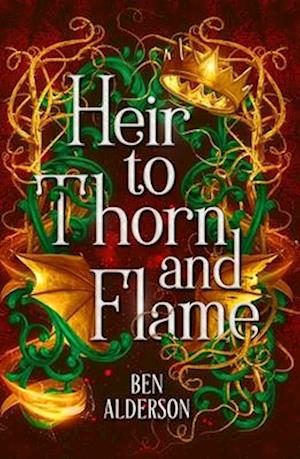 Cover for Ben Alderson · Heir to Thorn and Flame (Buch) (2024)