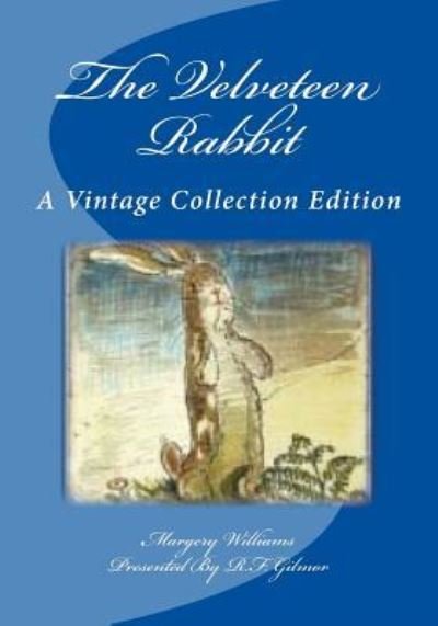 Cover for Margery Williams · The Velveteen Rabbit (Paperback Book) (2017)