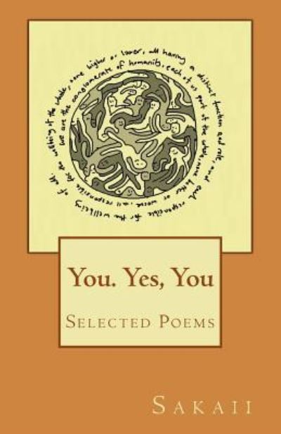 You. Yes, You - Sakaii - Books - Createspace Independent Publishing Platf - 9781548193386 - June 18, 2017